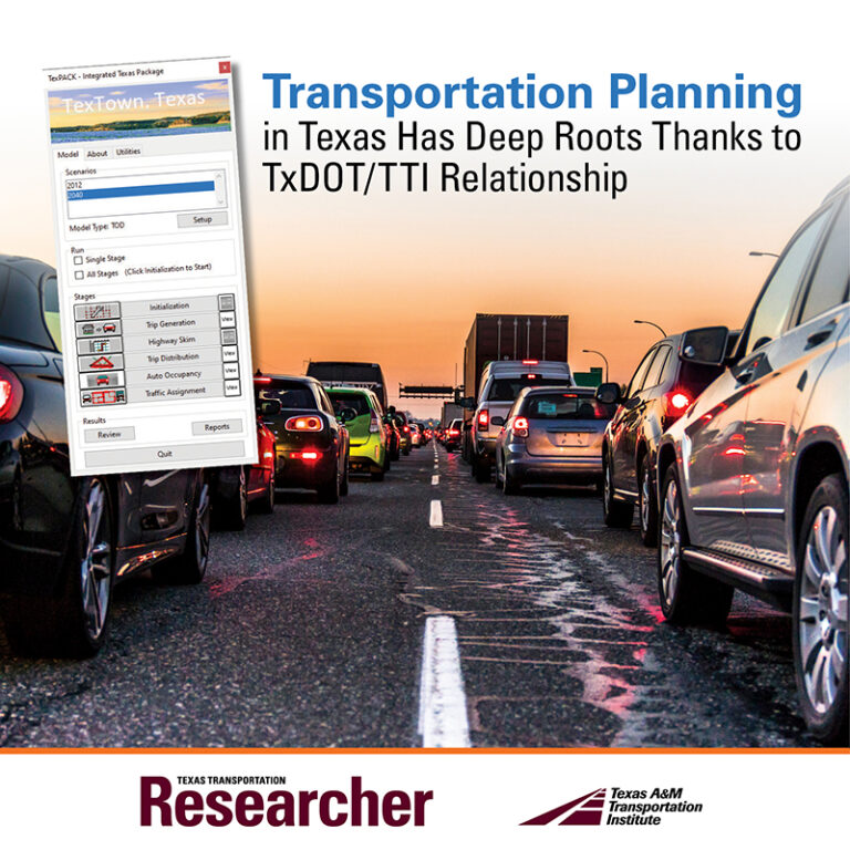 Transportation Planning in Texas Has Deep Roots Thanks to TxDOT/TTI Relationship