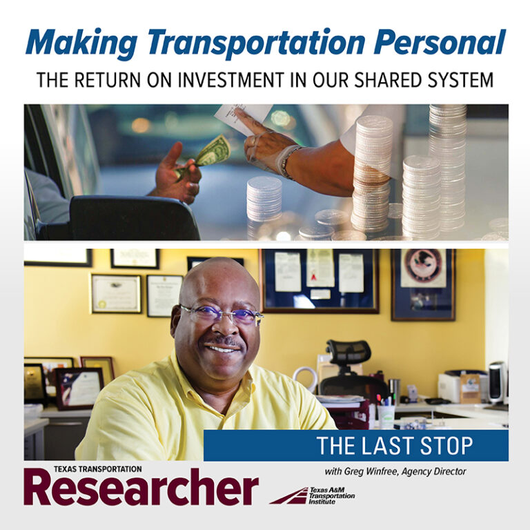 The Last Stop with Greg Winfree: Making Transportation Personal — The Return on Investment in Our Shared System.